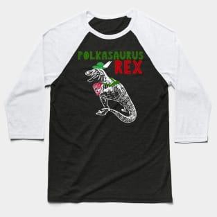 Polkasaurus Rex T-Rex Playing Accordion Baseball T-Shirt